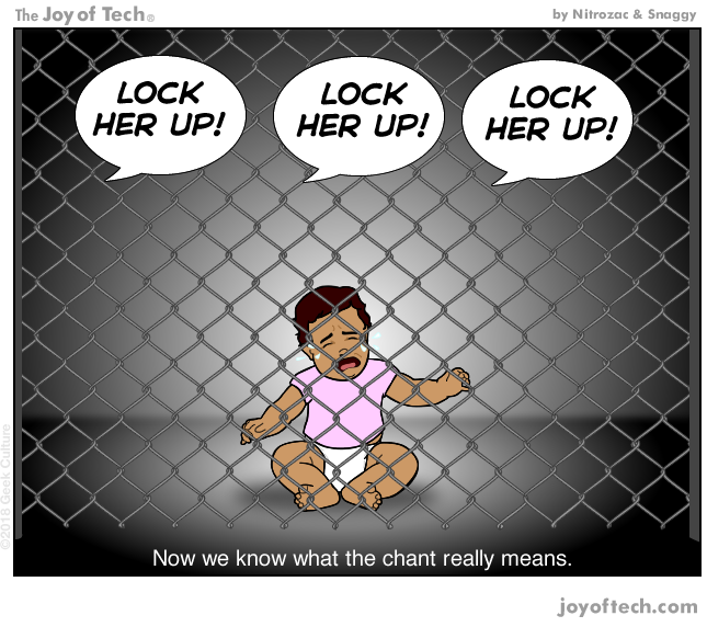 The Joy Of Tech Comic The Real Meaning Of That Lock Her Up Chant